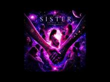 Embedded thumbnail for Sister | Cosmic Cover