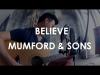 Embedded thumbnail for Believe - Mumford &amp;amp; Sons (Cover)